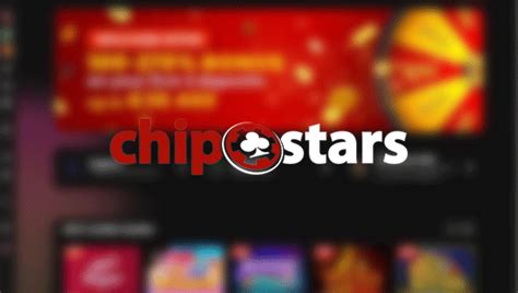 chipstars login|Online Casino Games .